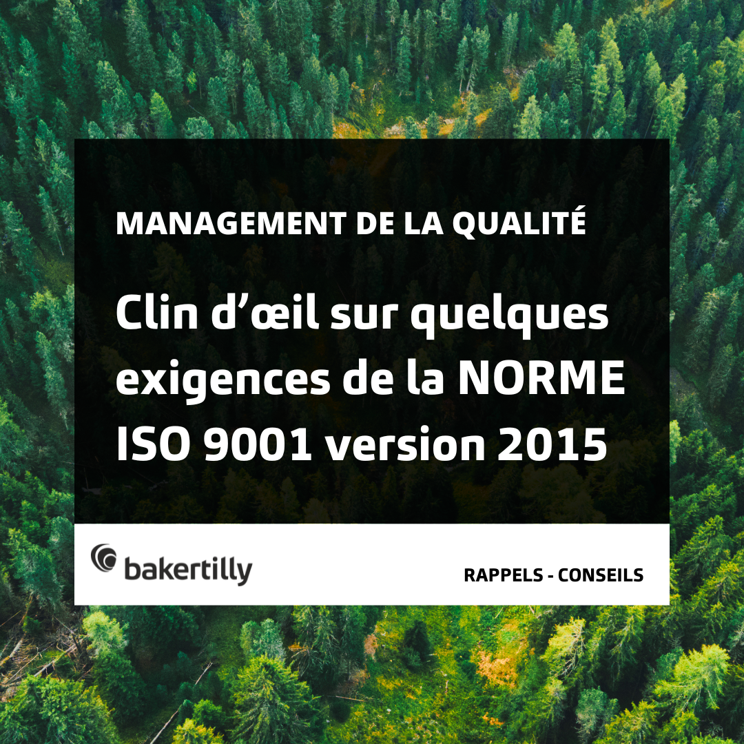 Clin d’œil sur quelques exigences de la NORME ISO 9001 version 2015